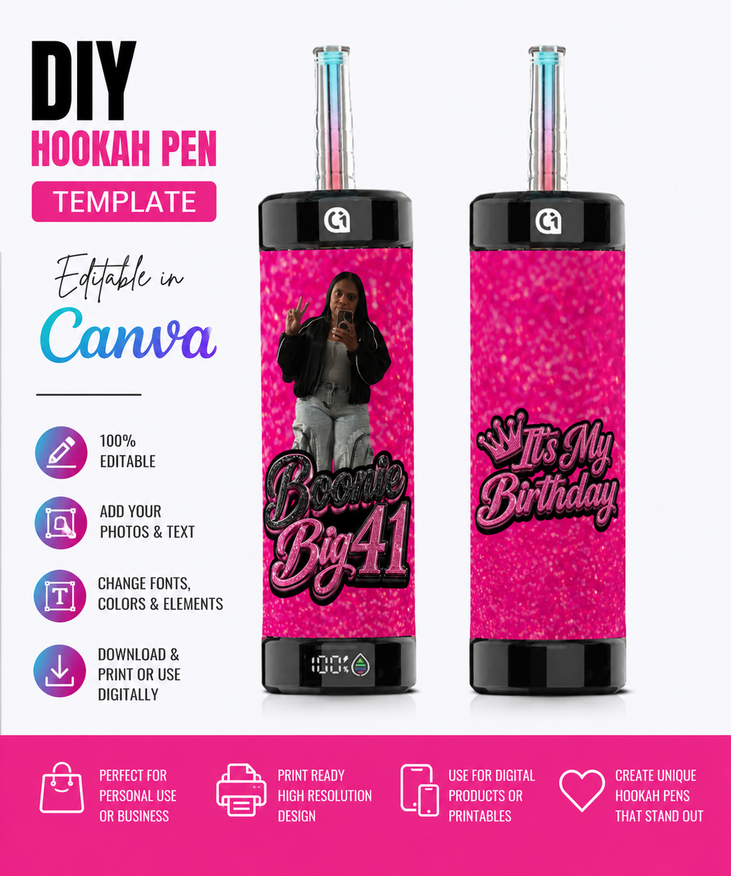DIY Hookah Pen Template | Edits Made in Canva